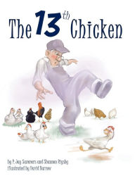 Title: The Thirteenth Chicken, Author: P Jay Summers