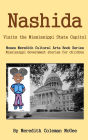 Nashida: Visits the Mississippi State Capitol