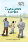 Tuscaloosa Stories