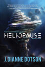 Heliopause : The Questrison Saga: Book One