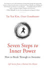 Seven Steps to Inner Power : How to Break Through to Awesome