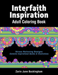 Title: Interfaith Inspiration: Adult coloring book, Author: Zarin June Buckingham