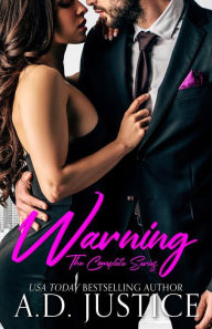 Title: Warning: The Complete Series, Author: A D Justice