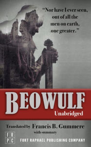 Title: Beowulf - Unabridged: An Anglo-Saxon Epic Poem, Author: Francis B. Gummere