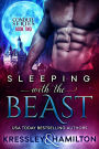 Sleeping with the Beast: A Steamy Paranormal Romance Spin on Beauty and the Beast
