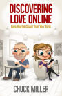 Discovering Love Online: Love May Be Closer Than You Think