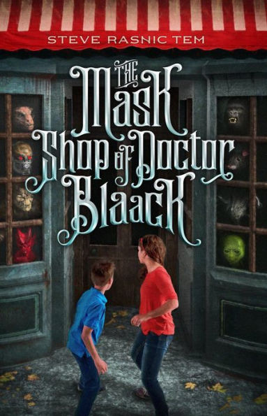 The Mask Shop of Doctor Blaack