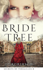 Title: Bride Tree, Author: Jp Robinson