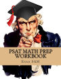 PSAT Math Prep Workbook with Practice Test Questions for the PSAT/NMSQT