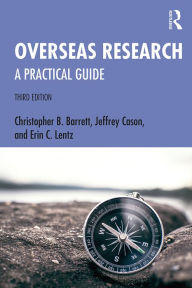 Title: Overseas Research: A Practical Guide, Author: Christopher B. Barrett