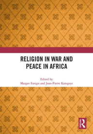 Title: Religion in War and Peace in Africa, Author: Margee Ensign