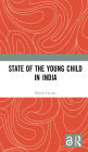State of the Young Child in India