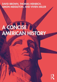 Title: A Concise American History, Author: David Brown