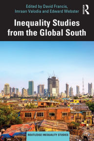 Title: Inequality Studies from the Global South, Author: David Francis