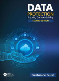 Title: Data Protection: Ensuring Data Availability, Author: Preston de Guise