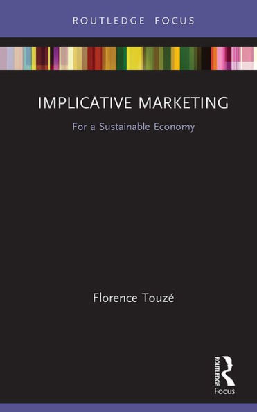 Implicative Marketing: For a Sustainable Economy