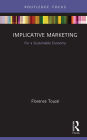 Implicative Marketing: For a Sustainable Economy