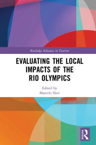Title: Evaluating the Local Impacts of the Rio Olympics, Author: Marcelo Neri