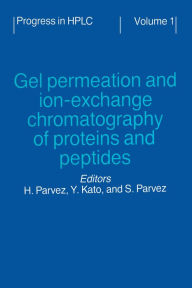 Title: Gel Permeation and Ion-Exchange Chromatography of Proteins and Peptides, Author: Kato
