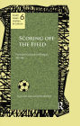 Scoring Off the Field: Football Culture in Bengal, 1911-80