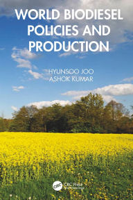 Title: World Biodiesel Policies and Production, Author: Hyunsoo Joo