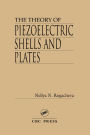 The Theory of Piezoelectric Shells and Plates