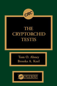 Title: The Cryptorchid Testis, Author: Thomas O. Abney