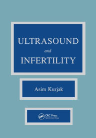 Title: Ultrasound and Infertility, Author: Asim Kurjak