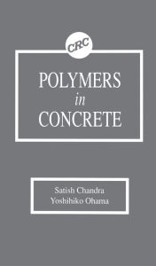 Title: Polymers in Concrete, Author: Satish Chandra