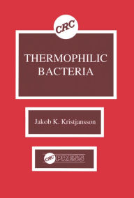 Title: Thermophilic Bacteria, Author: Jakob K. Kristjansson
