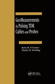 Title: GeoMeasurements by Pulsing TDR Cables and Probes, Author: Kevin M O'Connor