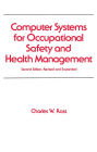 Computer Systems for Occupational Safety and Health Management