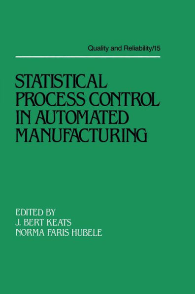 Statistical Process Control in Automated Manufacturing