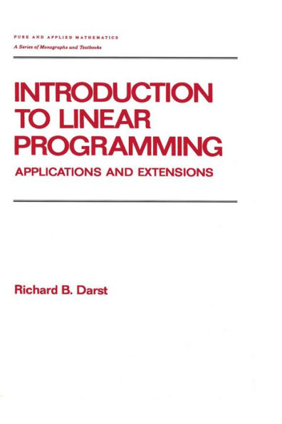 Introduction to Linear Programming: Applications and Extensions