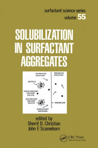 Title: Solubilization in Surfactant Aggregates, Author: Sherril D. Christian