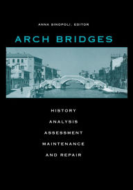 Title: Arch Bridges, Author: A. Sinopoli