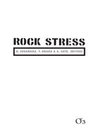 Title: Rock Stress '03: Proceedings of the Third International Symposium on Rock Stress, Kumamoto, Japan, 4-6 November 2003, Author: K. Sugawara