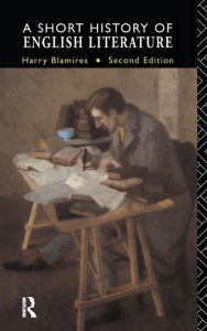 Title: A Short History of English Literature, Author: Harry Blamires