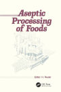 Aseptic Processing of Foods