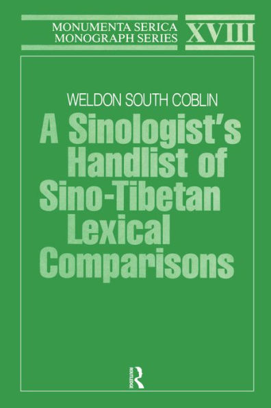 A Sinologists Handlist of Sino-Tibetan Lexical Comparisons