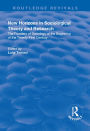 New Horizons in Sociological Theory and Research: The Frontiers of Sociology at the Beginning of the Twenty-First Century