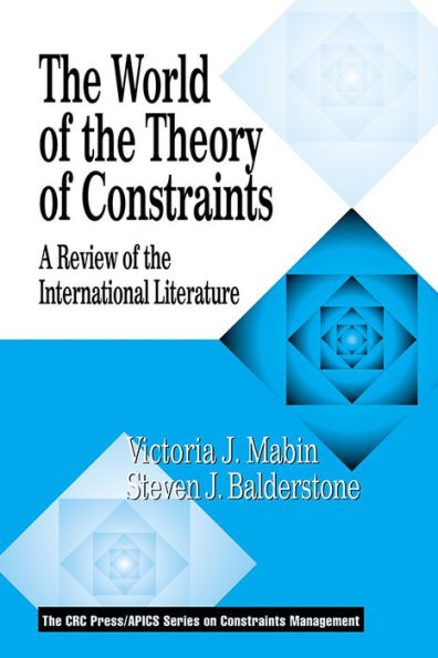 The World of the Theory of Constraints: A Review of the International Literature