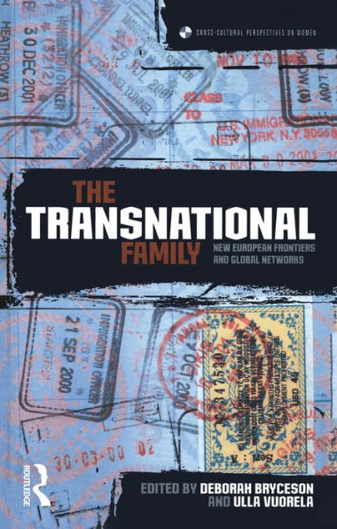 The Transnational Family: New European Frontiers and Global Networks