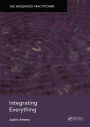 Integrating Everything: The Integrated Practitioner