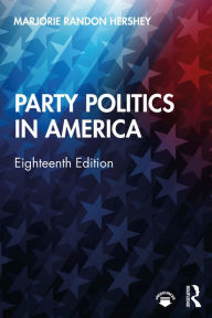 Title: Party Politics in America, Author: Marjorie Randon Hershey