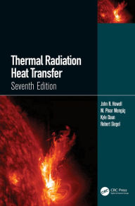 Title: Thermal Radiation Heat Transfer, Author: John R. Howell