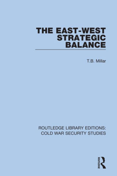 The East-West Strategic Balance