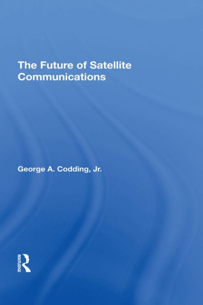 The Future Of Satellite Communications