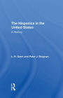 The Hispanics In The United States: A History