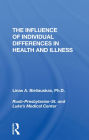 The Influence Of Individual Differences In Health And Illness